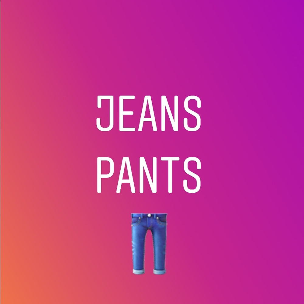 JEANS & PANTS :)